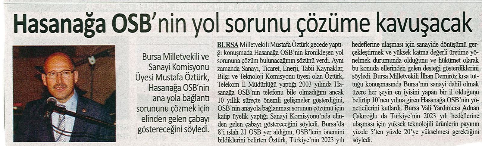 Hasanağa OSB` nin Yol Sorunu Çözüme Kavuşacak