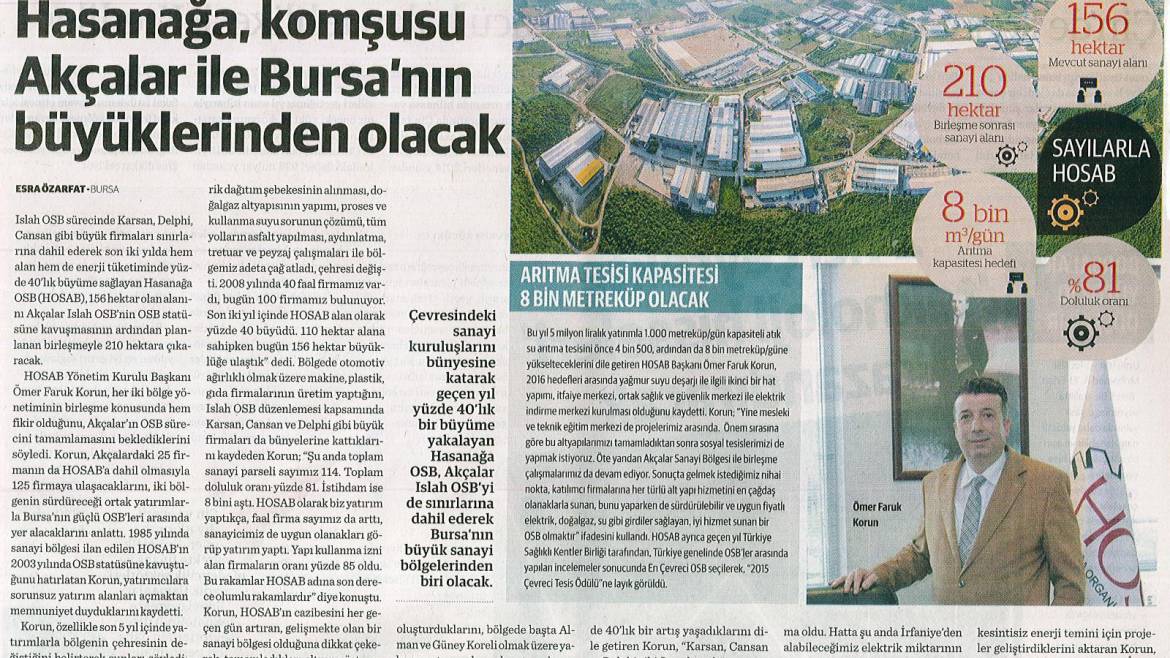 Hasanağa, komşusu Akçalar ile Bursa`nın büyüklerinden olacak