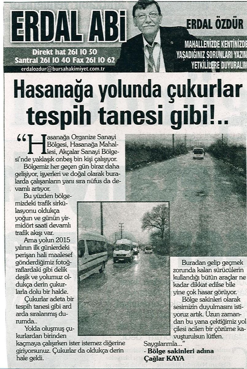 Hasanağa yolunda çukurlar tespih tanesi gibi!..